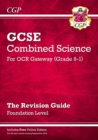 New GCSE Combined Science OCR Gateway Revision Guide - Foundation: Inc. Online Ed, Quizzes & Videos - Book
