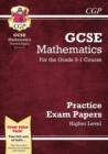 GCSE Maths Practice Papers: Higher - Book