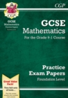 GCSE Maths Practice Papers: Foundation - Book