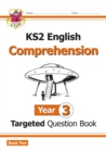 KS2 English Year 3 Reading Comprehension Targeted Question Book - Book 2 (with Answers) - Book