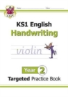 KS1 English Year 2 Handwriting Targeted Practice Book - Book