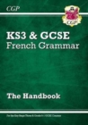 GCSE French Grammar Handbook: for the 2024 and 2025 exams - Book