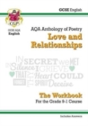 GCSE English Literature AQA Poetry Workbook: Love & Relationships Anthology (includes Answers): for the 2024 and 2025 exams - Book