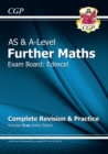 AS & A-Level Further Maths for Edexcel: Complete Revision & Practice with Online Edition - Book