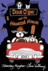 Dixie O'Day and the Haunted House - Book