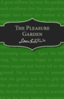 The Pleasure Garden - Book
