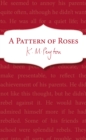 A Pattern Of Roses - Book