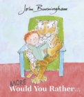 More Would You Rather - Book