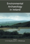Environmental Archaeology in Ireland - eBook