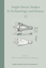 Anglo-Saxon Studies in Archaeology and History 15 - eBook
