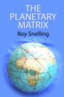 The Planetary Matrix - eBook