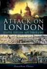 Attack on London : Disaster, Rebellion, Riot, Terror & War - eBook