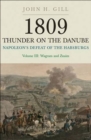 Napoleon's Defeat of the Habsburgs Volume III : Wagram and Znaim - eBook