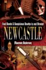 Foul Deeds & Suspicious Deaths in and Around Newcastle - eBook
