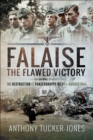 Falaise : The Flawed Victory-The Destruction of Panzergruppe West, August 1944 - eBook