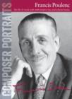 Composer Portraits : Francis Poulenc - Book