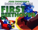 John Thompson's Piano Course : First Beethoven - Book