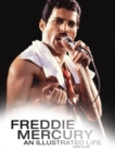 Freddie Mercury: An Illustrated Life - Book