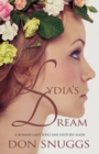 Lydia's Dream : A Roman lady who saw history made - Book