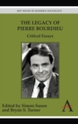 The Legacy of Pierre Bourdieu : Critical Essays - Book