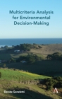 Multicriteria Analysis for Environmental Decision-Making - Book