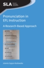 Pronunciation in EFL Instruction : A Research-Based Approach - eBook