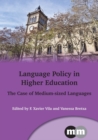 Language Policy in Higher Education : The Case of Medium-Sized Languages - eBook