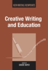 Creative Writing and Education - Book
