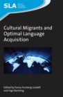 Cultural Migrants and Optimal Language Acquisition - Book