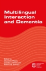 Multilingual Interaction and Dementia - Book