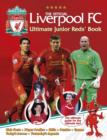 Official Liverpool FC Ultimate Junior Reds' Book - Book