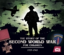 The Story of the Second World War for Children - Book