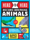 Head to Head: Record-Breaking Animals - Book