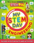 My STEM Day - Engineering : Packed with fun facts and activities! - Book