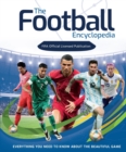 The Football Encyclopedia (FIFA Official) : Everything you need to know about the beautiful game - Book