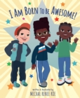 I am Born to be Awesome - Book