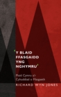 'Y Blaid Ffasgaidd yng Nghymru' : Plaid Cymru a'r Cyhuddiad o Ffasgaeth - eBook