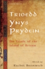 Trioedd Ynys Prydein : The Triads of the Island of Britain - eBook