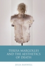 Teresa Margolles and the Aesthetics of Death - Book