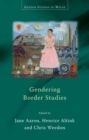 Gendering Border Studies - eBook