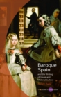 Baroque Spain and the Writing of Visual and Material Culture - Book