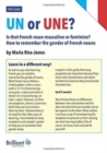 Un or Une? Is this French word masculine or feminine? : How to remember the gender of French nouns - Book