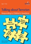 Talking about Terrorism : Responding to Children's Questions - Book