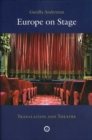 Europe on Stage : Translation and Theatre - eBook
