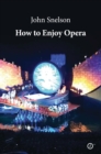 How to Enjoy Opera - Book