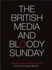 The British Media and Bloody Sunday - eBook