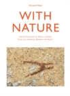 With Nature : Nature Philosophy as Poetics through Schelling, Heidegger, Benjamin and Nancy - eBook