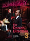 The Danish Directors 3 : Dialogues on the New Danish Documentary Cinema - eBook