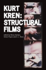 Kurt Kren : Structural Films - Book