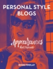 Personal Style Blogs : Appearances that Fascinate - eBook